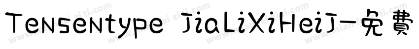 Tensentype JiaLiXiHeiJ字体转换